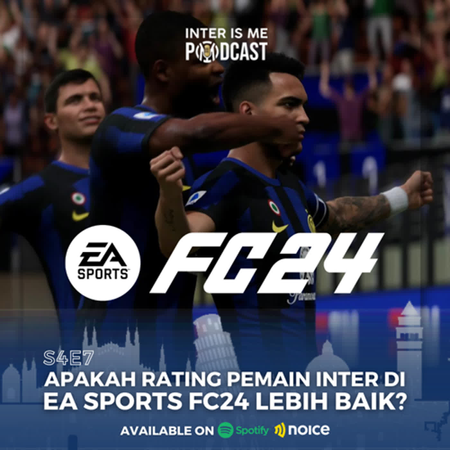 #S4E7: Apakah Rating Pemain Inter di EA Sports FC24 Lebih Baik? cover art