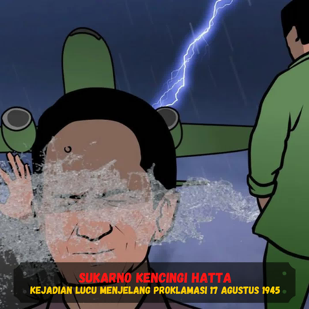 Sukarno Kencingi Hatta ( Kejadian Lucu Menjelang Proklamasi 17 Agustus 1945 ) - Sejarah Seru cover art