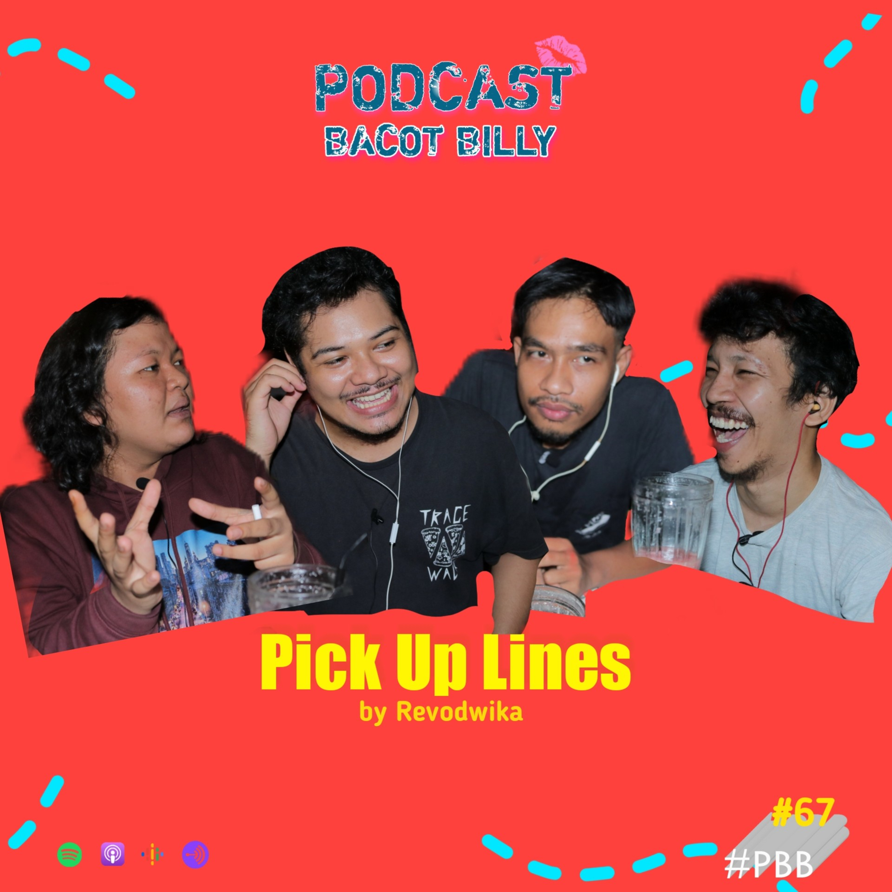 PBB #67 - Pick Up Lines by Revodwika cover art