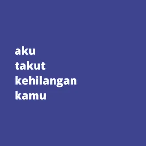aku takut kehilangan kamu cover art