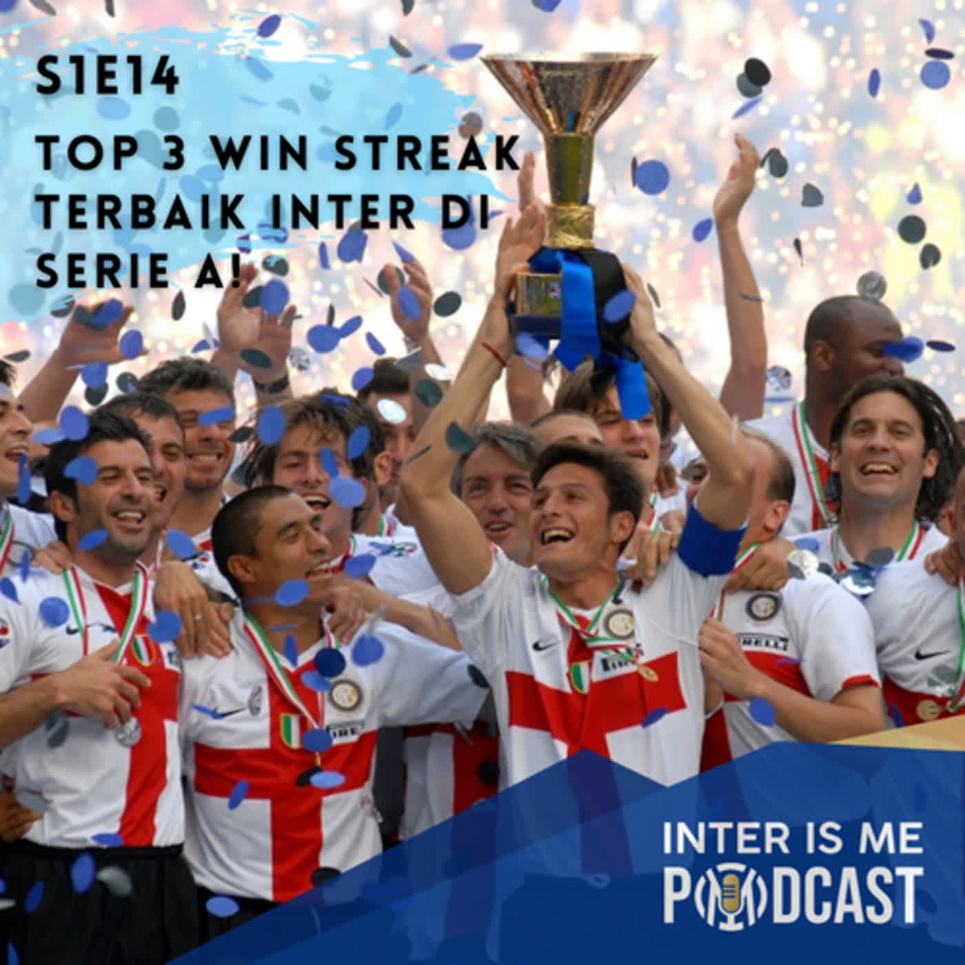 #S1E14: Top 3 Win Streak Terbaik Inter Di Serie A! Preview Match Inter vs Hellas Verona cover art
