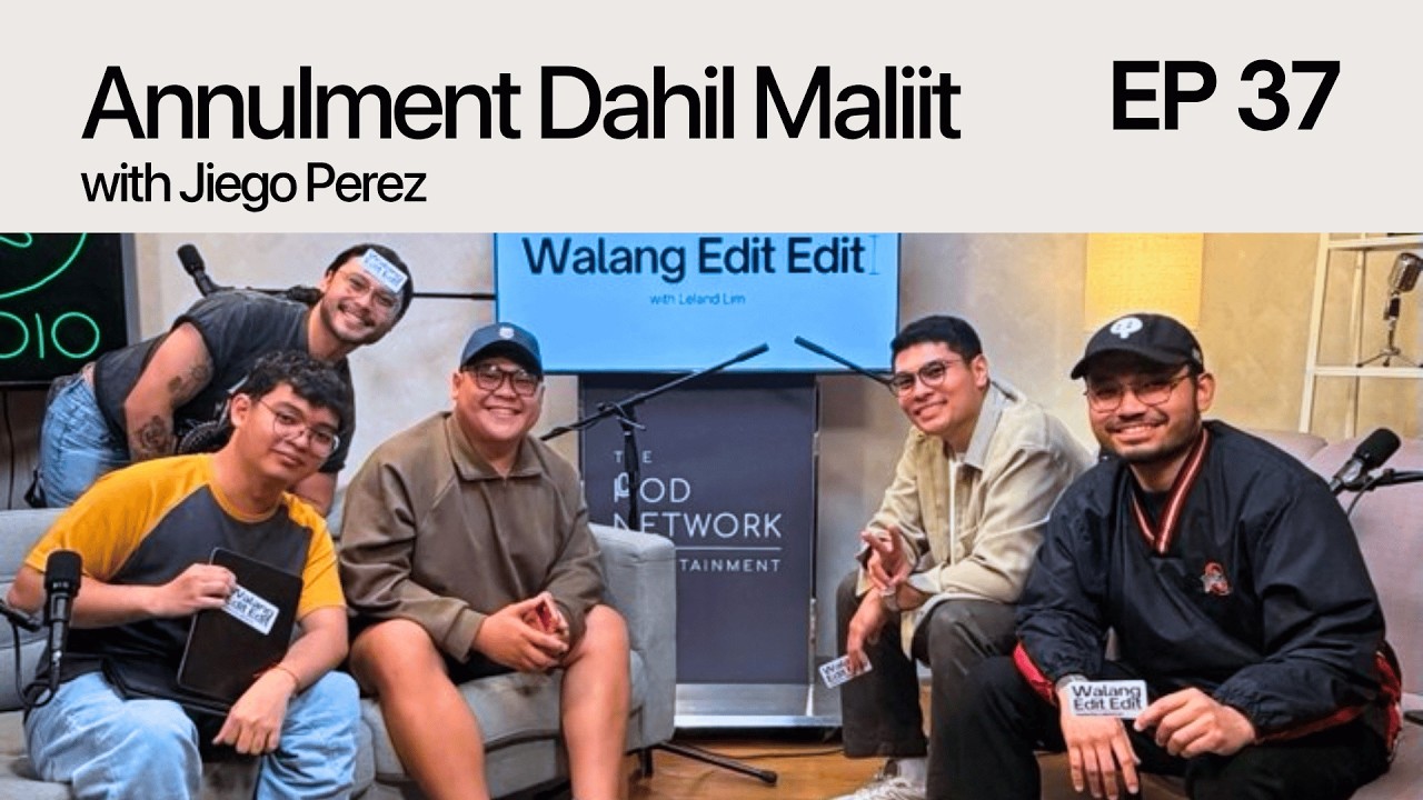 #37: Annulment Dahil Maliit with Jiego Perez cover art