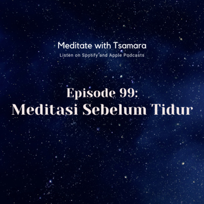 #99 - Meditasi: Sebelum Tidur cover art