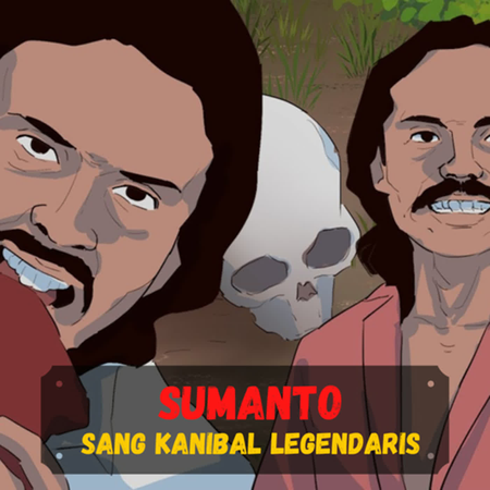 SUMANTO - Sang Kanibal Legendaris (Sejarah Seru - Sejarah Indonesia) cover art