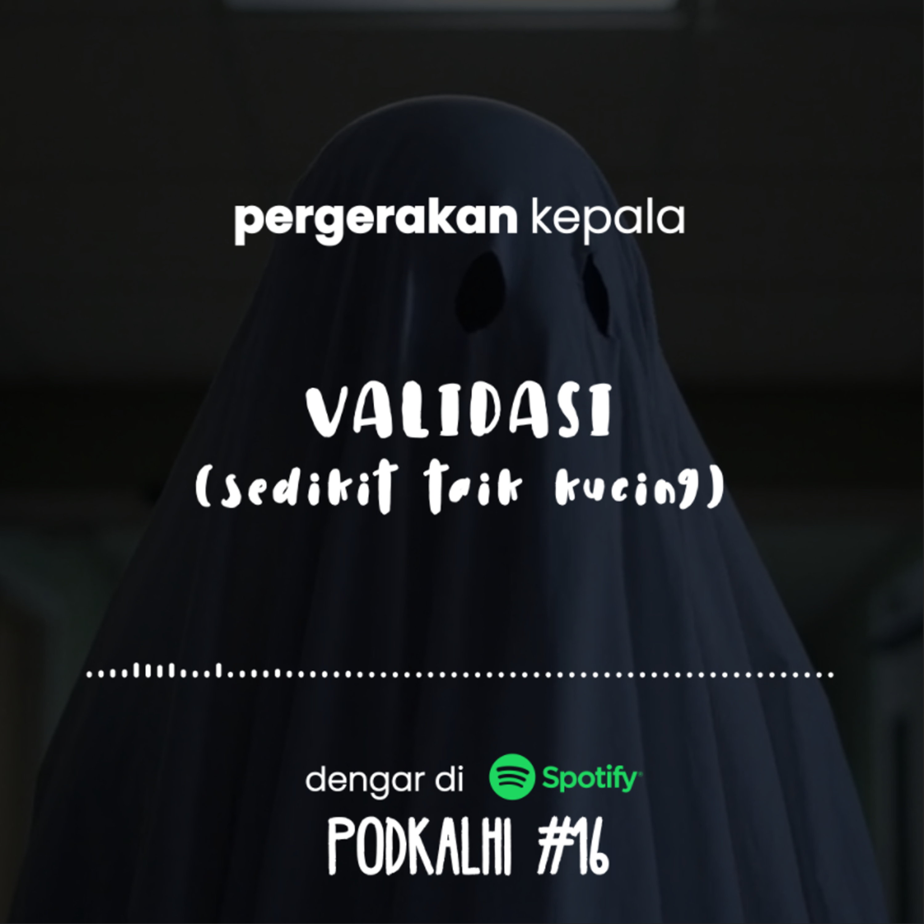 Pergerakan Kepala | Validasi (Sedikit Taik Kucing)