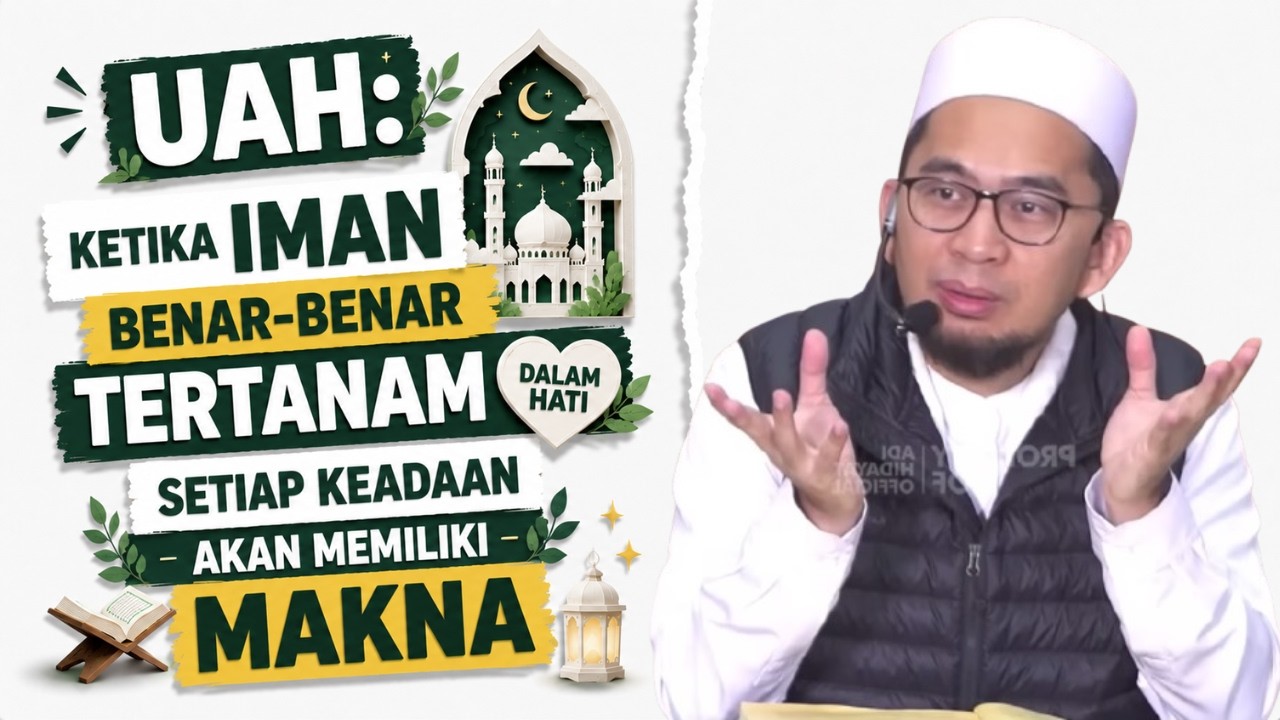 UAH: Ketika iman benar-benar tertanam dalam hati, setiap keadaan akan memiliki makna cover art