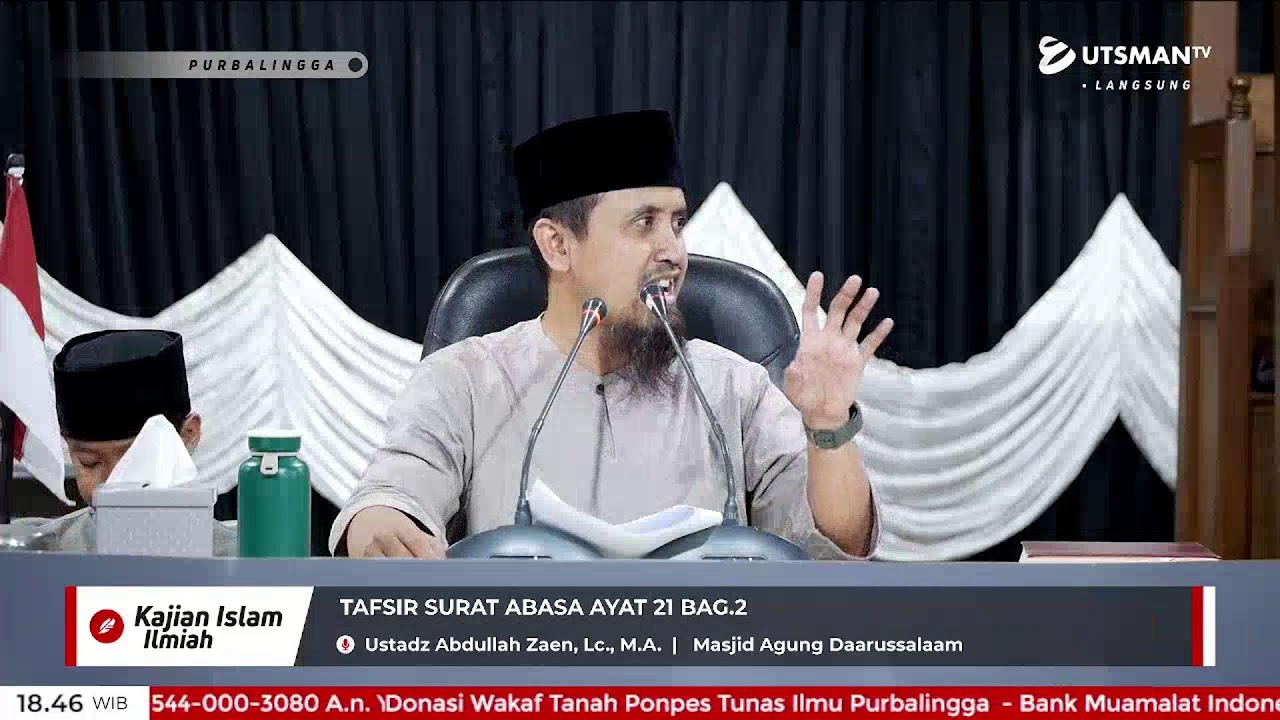 LIVE Tafsir Surat Abasa Ayat 21 Bag.2 - Ustadz Abdullah Zaen, Lc. M.A. cover art