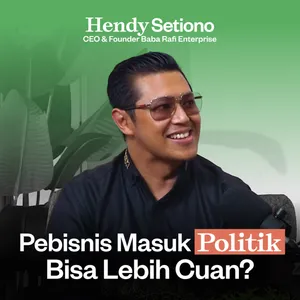 Dunia Politik Butuh Pebisnis: Solusi atau Masalah? ft. Founder Baba Rafi cover art