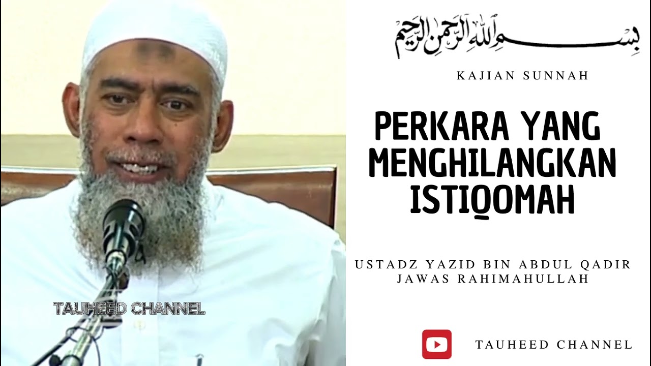 Ustadz Yazid Bin Abdul Qadir Jawas - Kajian Sunnah - Perkara Yang Menghilangkan Istiqomah cover art