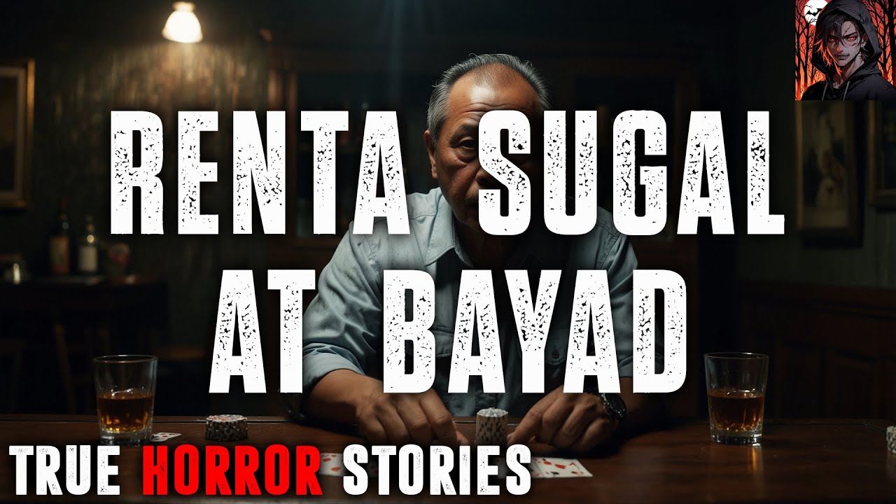 RENTA SUGAL AT BAYAD HORROR STORIES | Tagalog True Horror Stories cover art