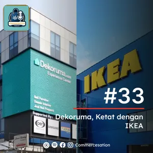 #33 Dekoruma, Ketat dengan IKEA cover art