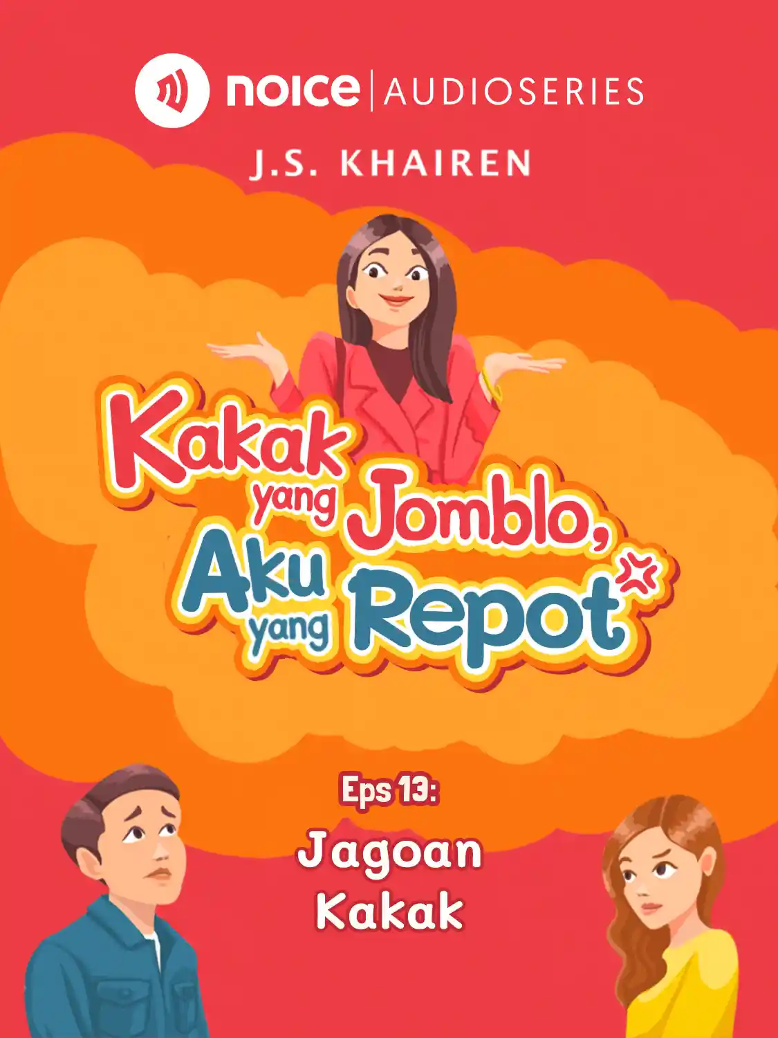 Eps 13. Jagoan Kakak