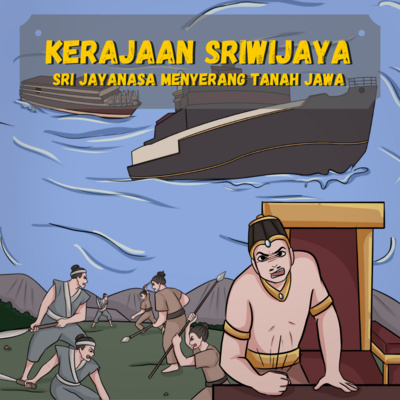 Sejarah Indonesia ❗️❗️❗️ Sri Jayanasa menyerang Kerajaan Jawa (Sejarah Kerajaan Sriwijaya) - SEJARAH INDONESIA cover art