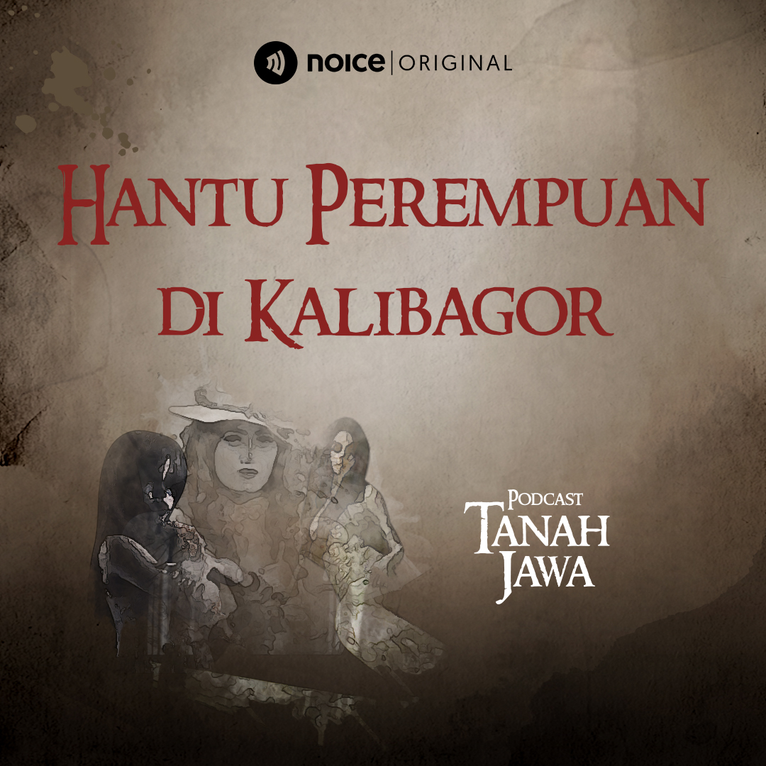 Hantu Perempuan di Kalibagor