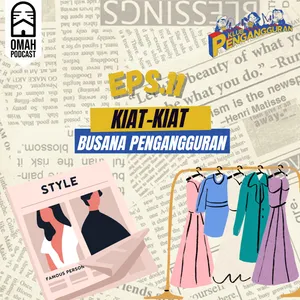 11. Kiat-Kiat Busana Pengangguran