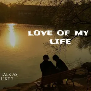 love of my life cover art