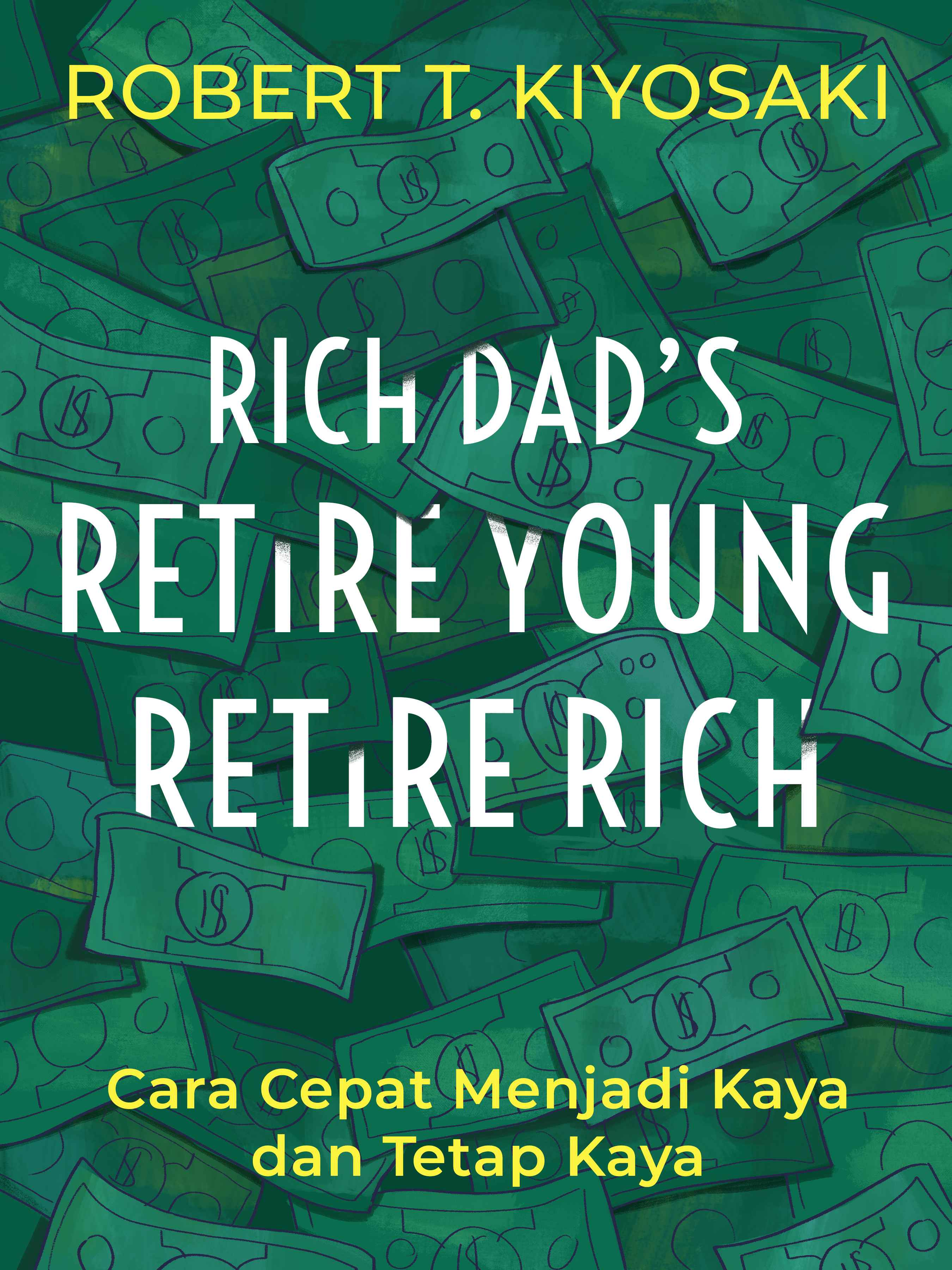 Rich Dad's Retire Young, Retire Rich cover art
