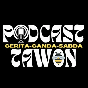 Podcast Tawon