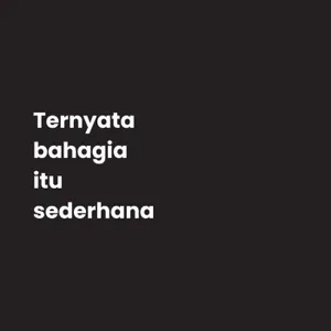 ternyata bahagia itu sederhana... cover art