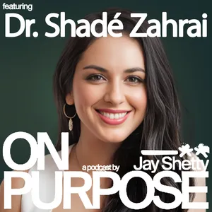 Confidence Expert Dr. Shadé Zahrai: Feel Like You’re Not Enough? THIS Proven 4 Part Framework Will Transform Your Self-Image & Build REAL Confidence cover art