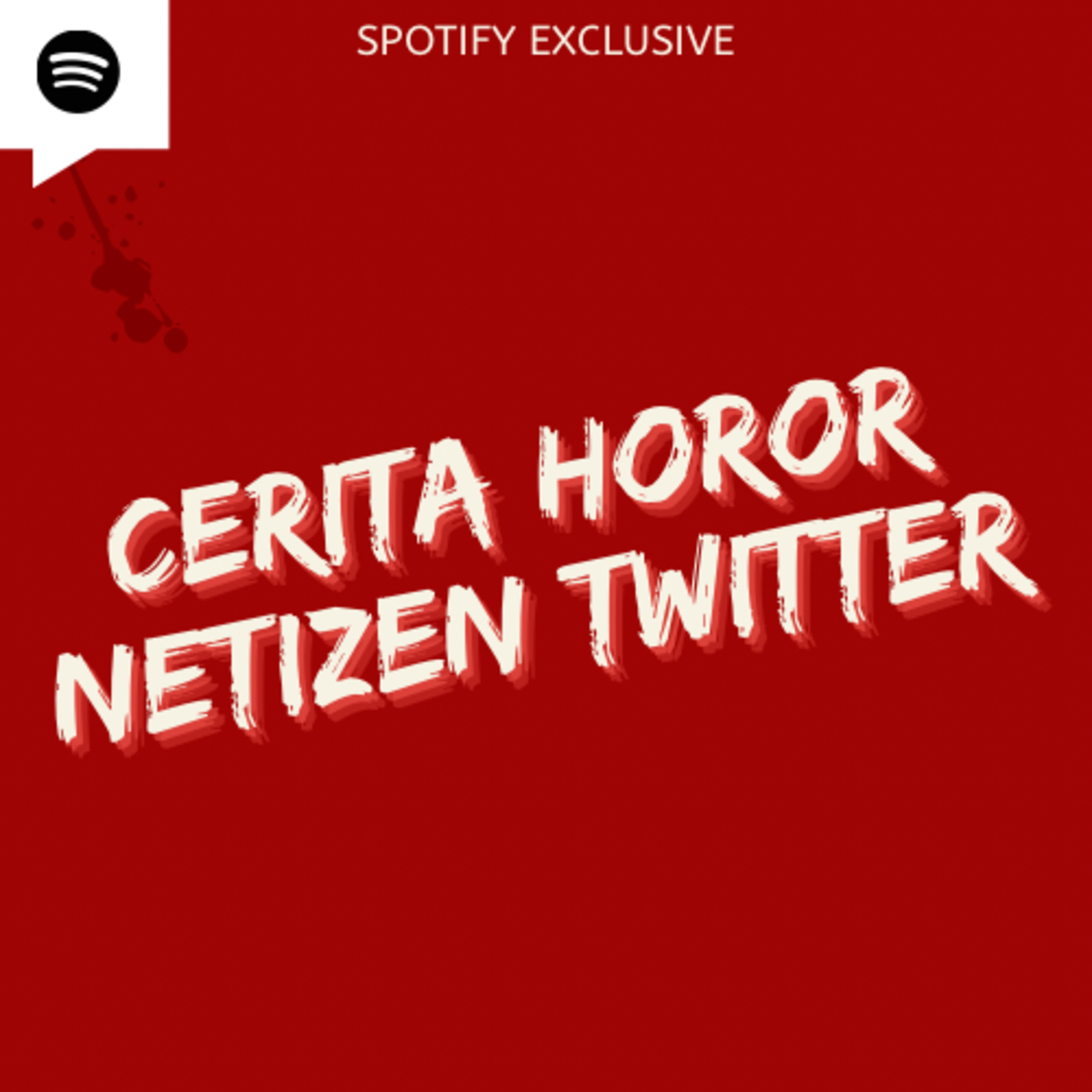 #16 Cerita Horor Netizen Twitter : Genderuwo Dibelakang Bapak cover art