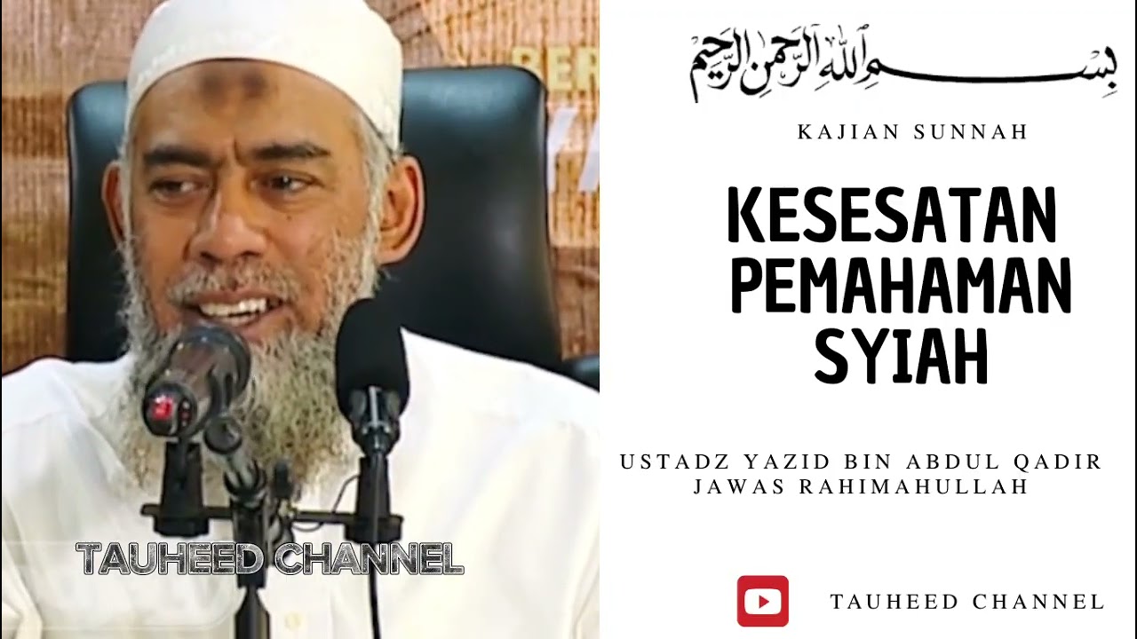 Ustadz Yazid Bin Abdul Qadir Jawas - Kajian Sunnah - Kesesatan Pemahaman Syiah  cover art