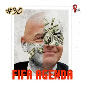 EPISODE 30 | FIFA AGENDA cover art
