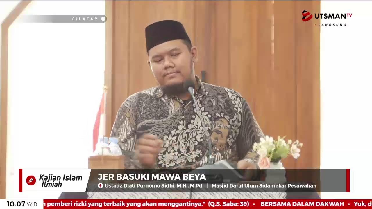 LIVE Jer Basuki Mawa Beya - Ust. Djati Purnomo Sidhi, M.H., M.Pd. cover art