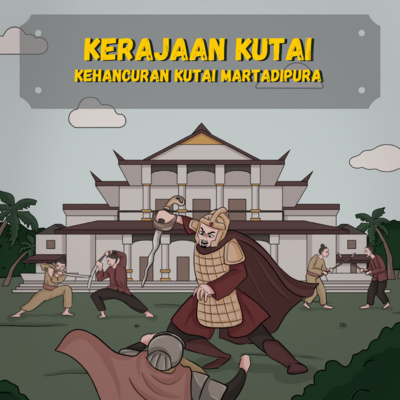 Sejarah Indonesia ❗️❗️❗️ - Kisah Kerajaan Hindu Tertua di Indonesia (Sejarah Kerajaan Kutai Martadipura) - SEJARAH INDONESIA cover art