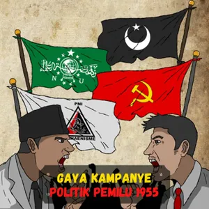 Gaya Kampanye Politik 1955 (Sejarah Seru - Sejarah Indonesia) cover art