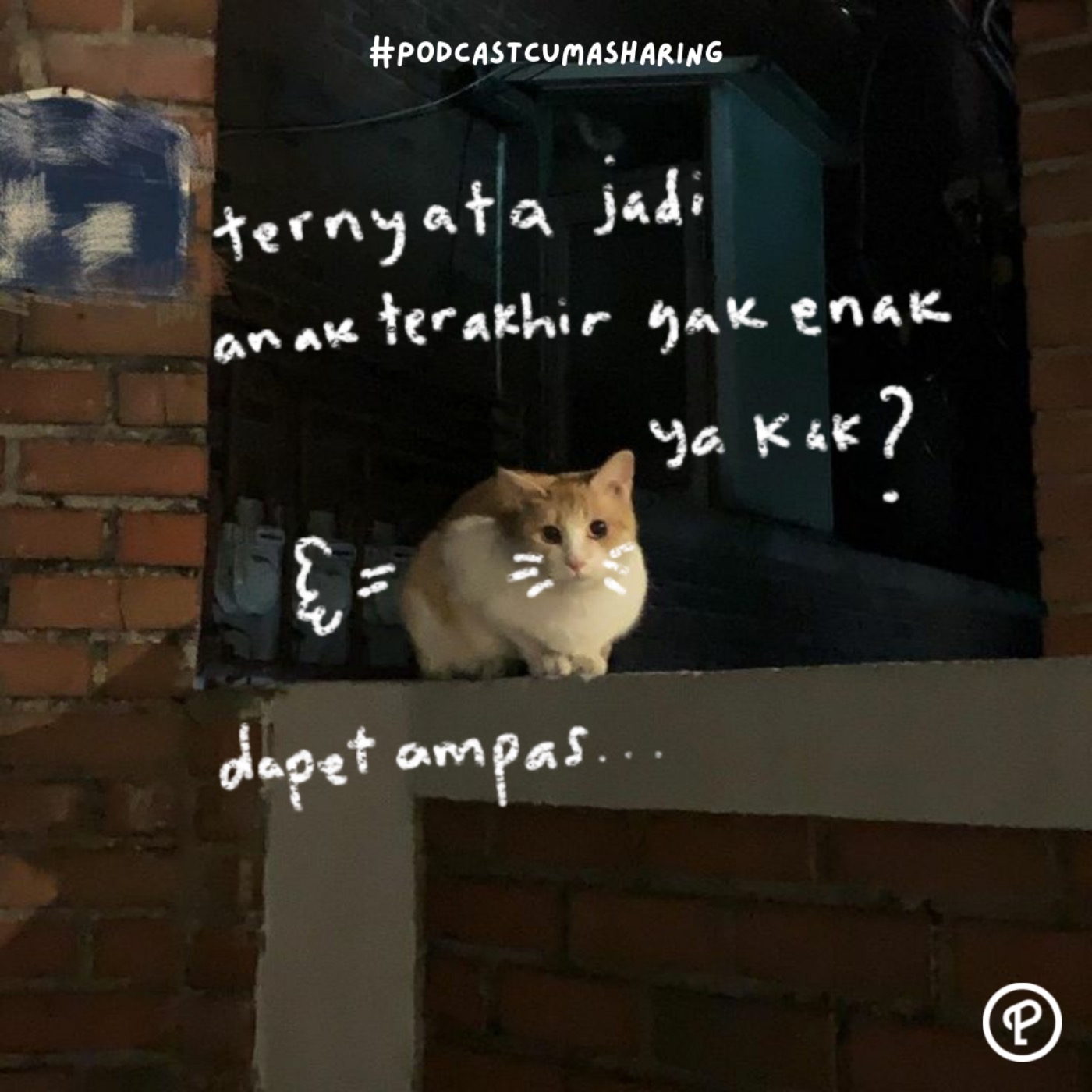 #curah - jadi anak terakhir capek ya? cover art