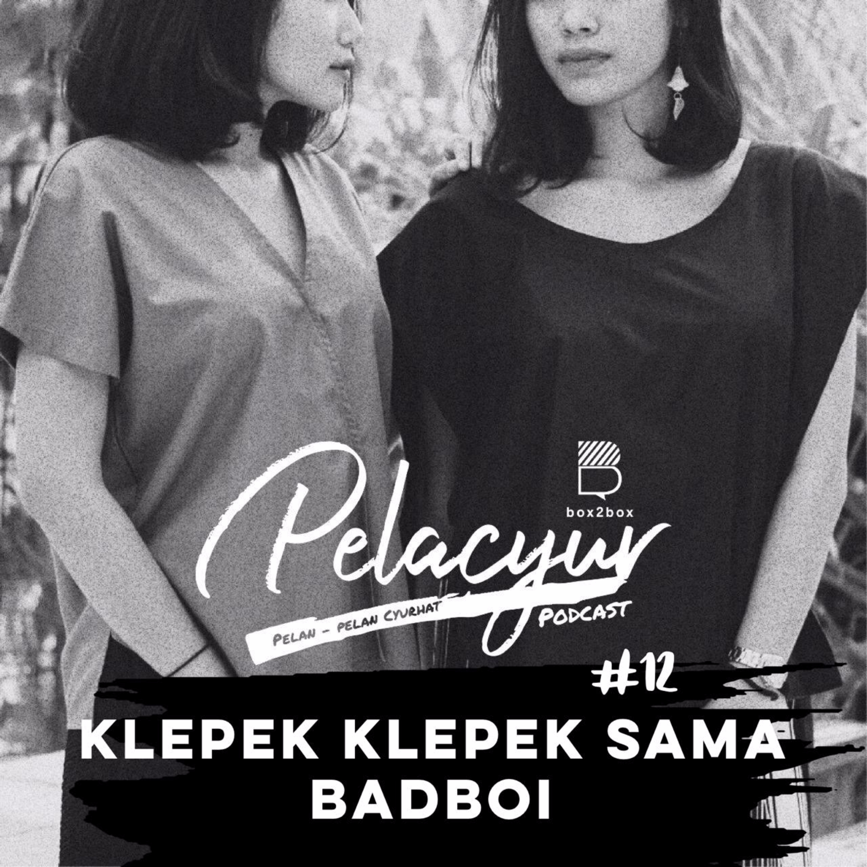 12. Klepek-klepek Sama Bad Boi cover art