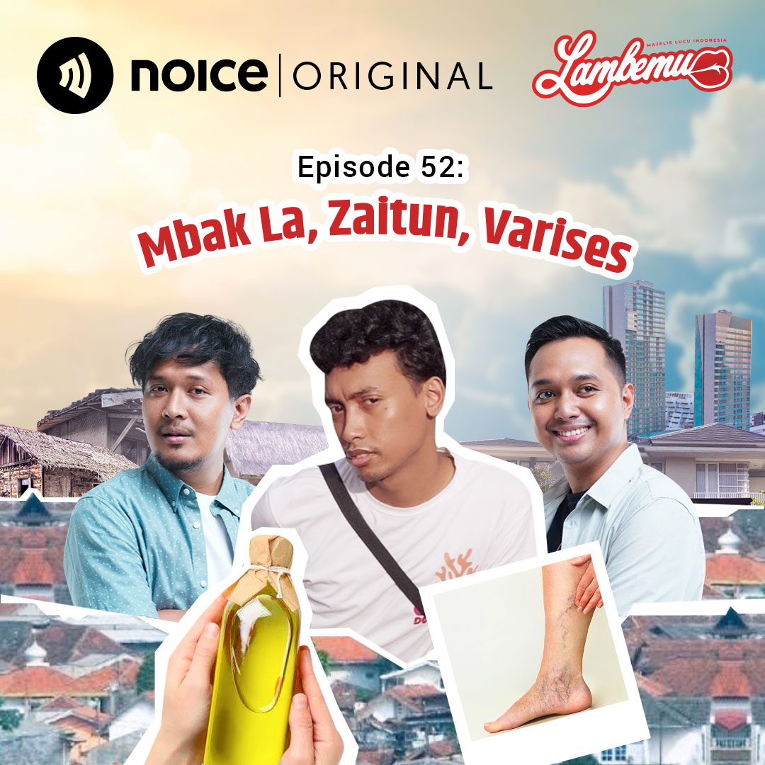 Eps 52: Mbak La, Zaitun, Varises cover art