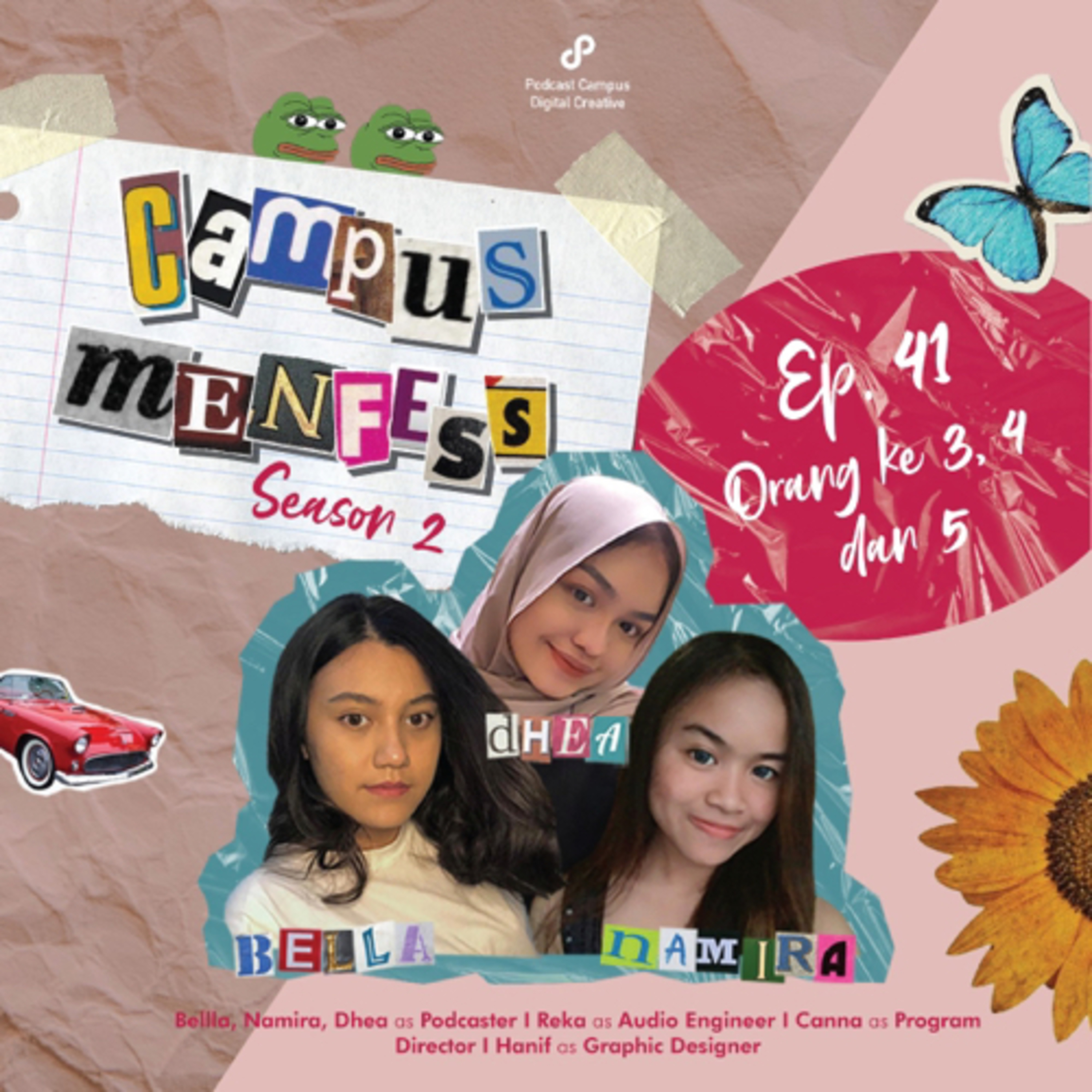 Campus Menfess | S2 | EP. 41 | Orang Ke 3,4 dan 5 cover art
