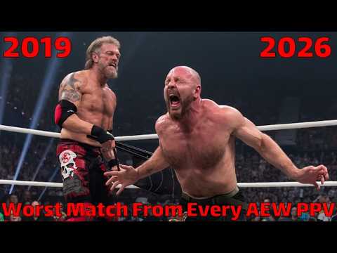 Worst Match From Every AEW PPV (2019-2026)