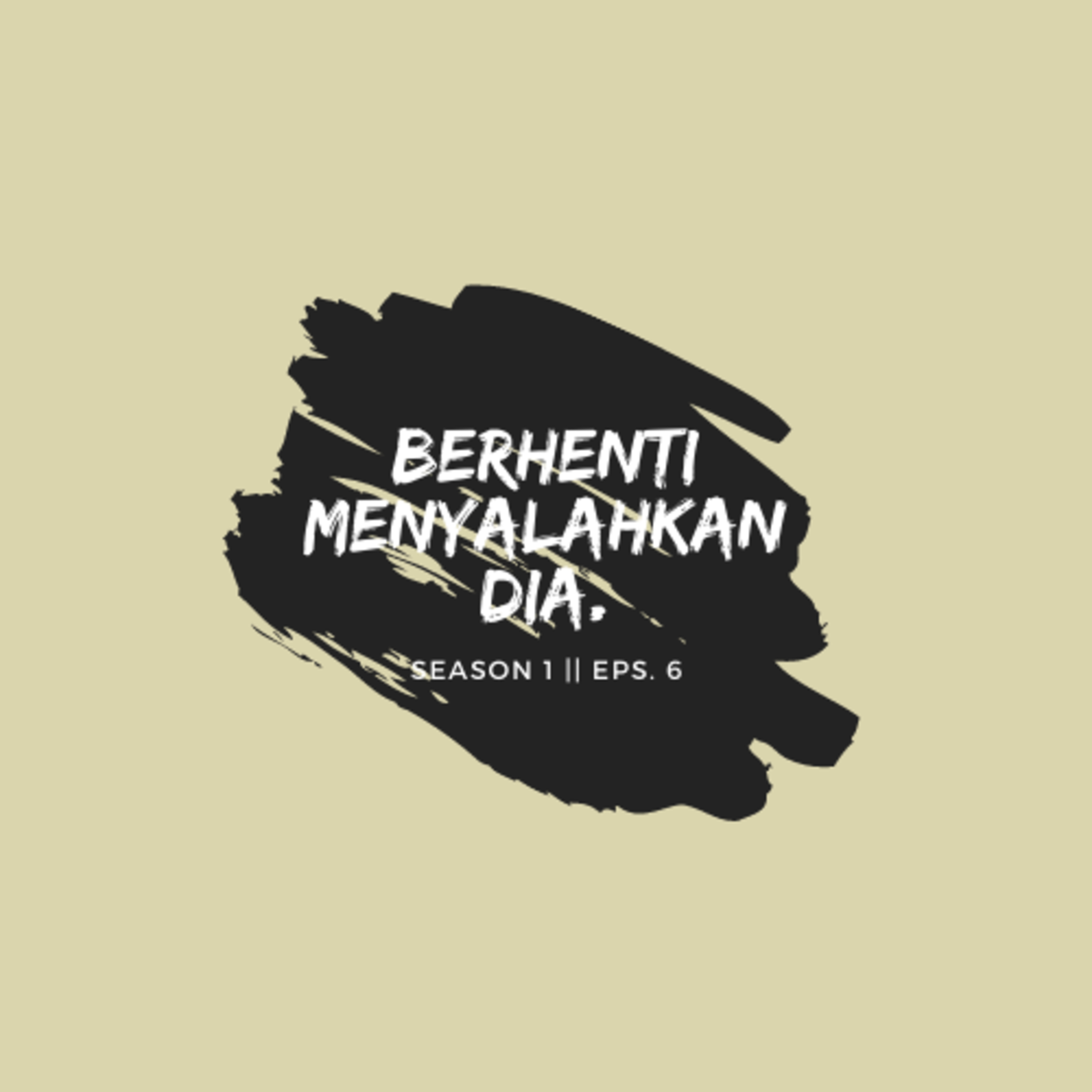 Bisa berhenti menyalahkan dia? cover art