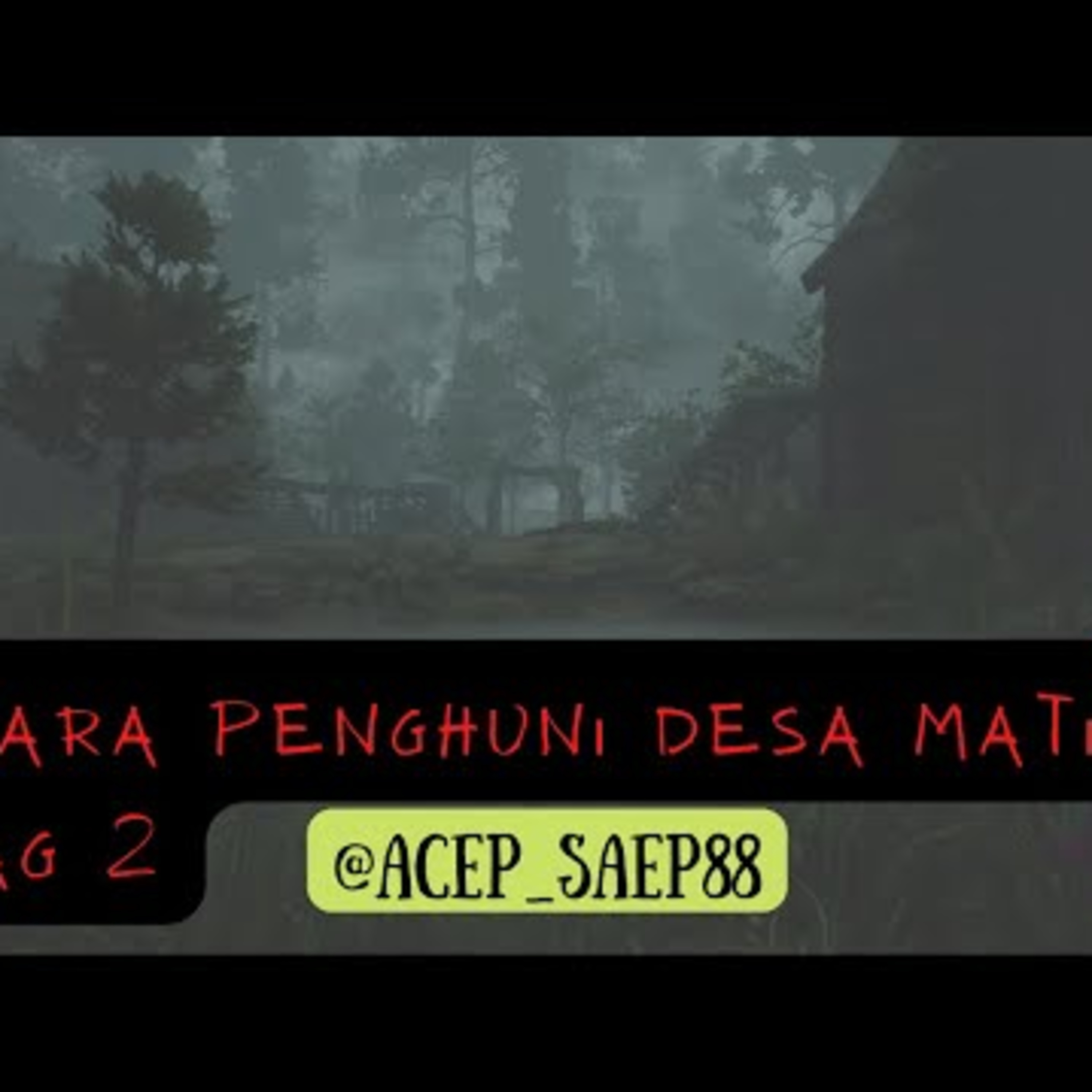 PARA PENGHUNI DESA MATI Bag 2 | Cerita sekolah horor cover art