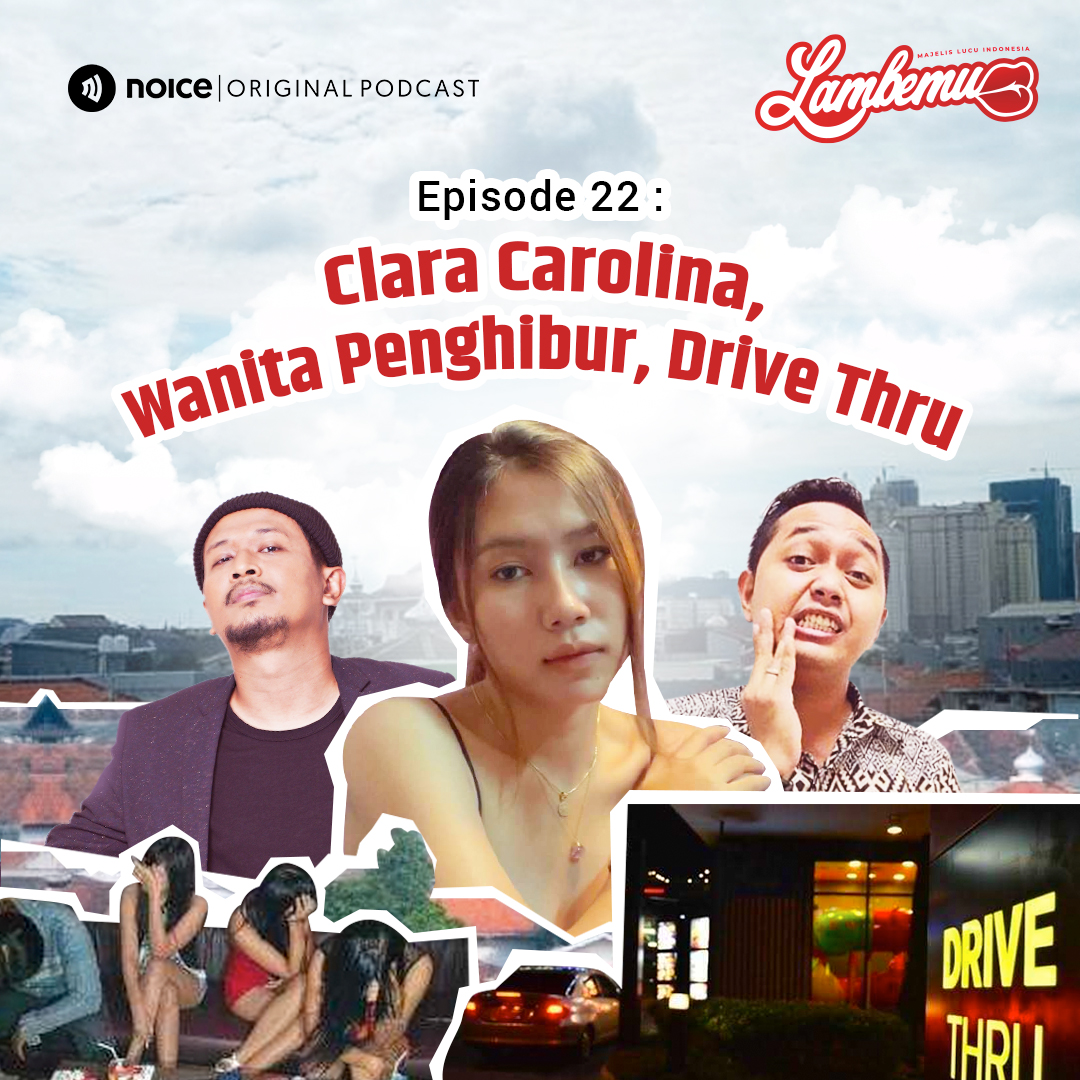 Eps 22: Clara Carolina, Wanita Penghibur, Drive Thru cover art