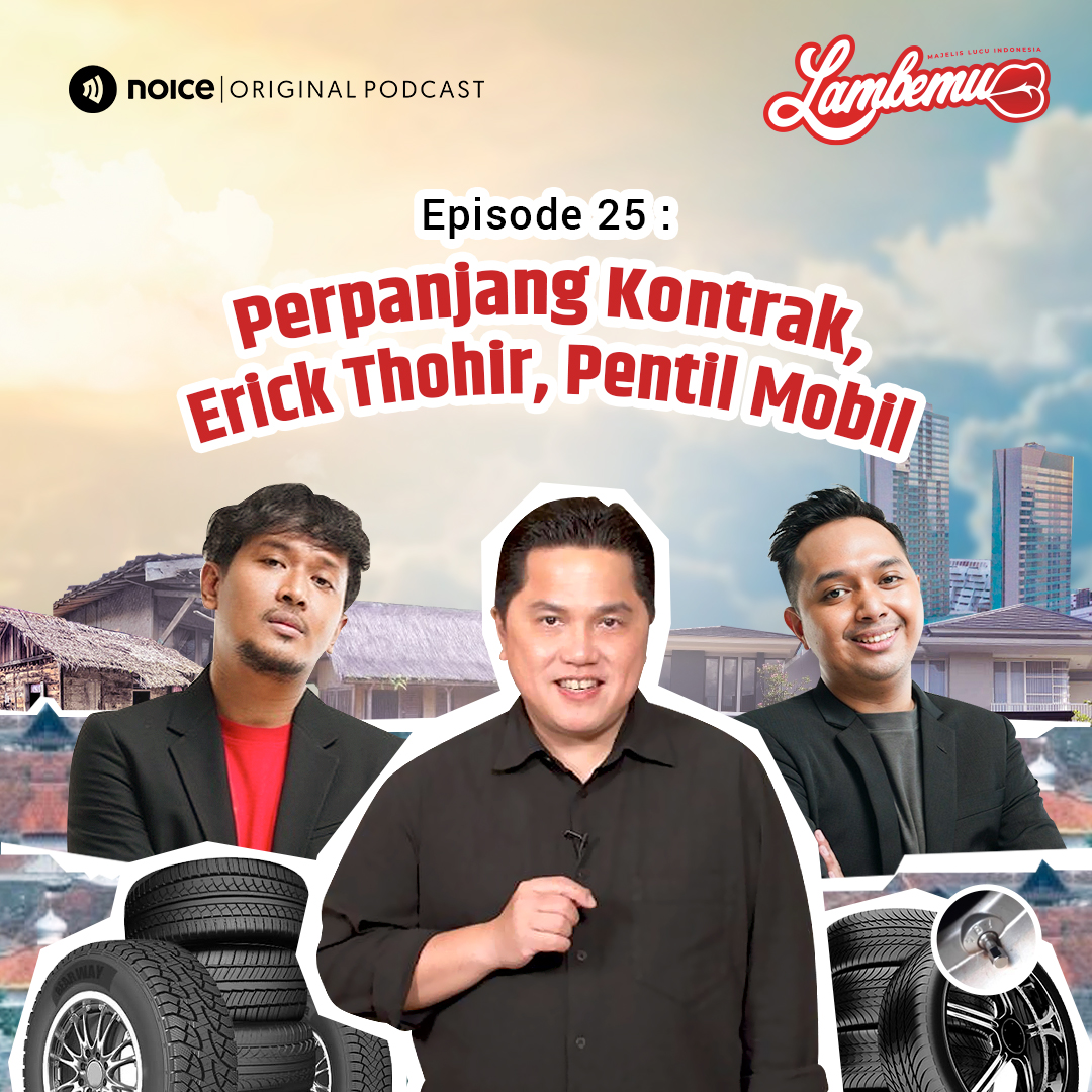 Eps 25: Perpanjang Kontrak, Erick Thohir, Pentil Mobil cover art