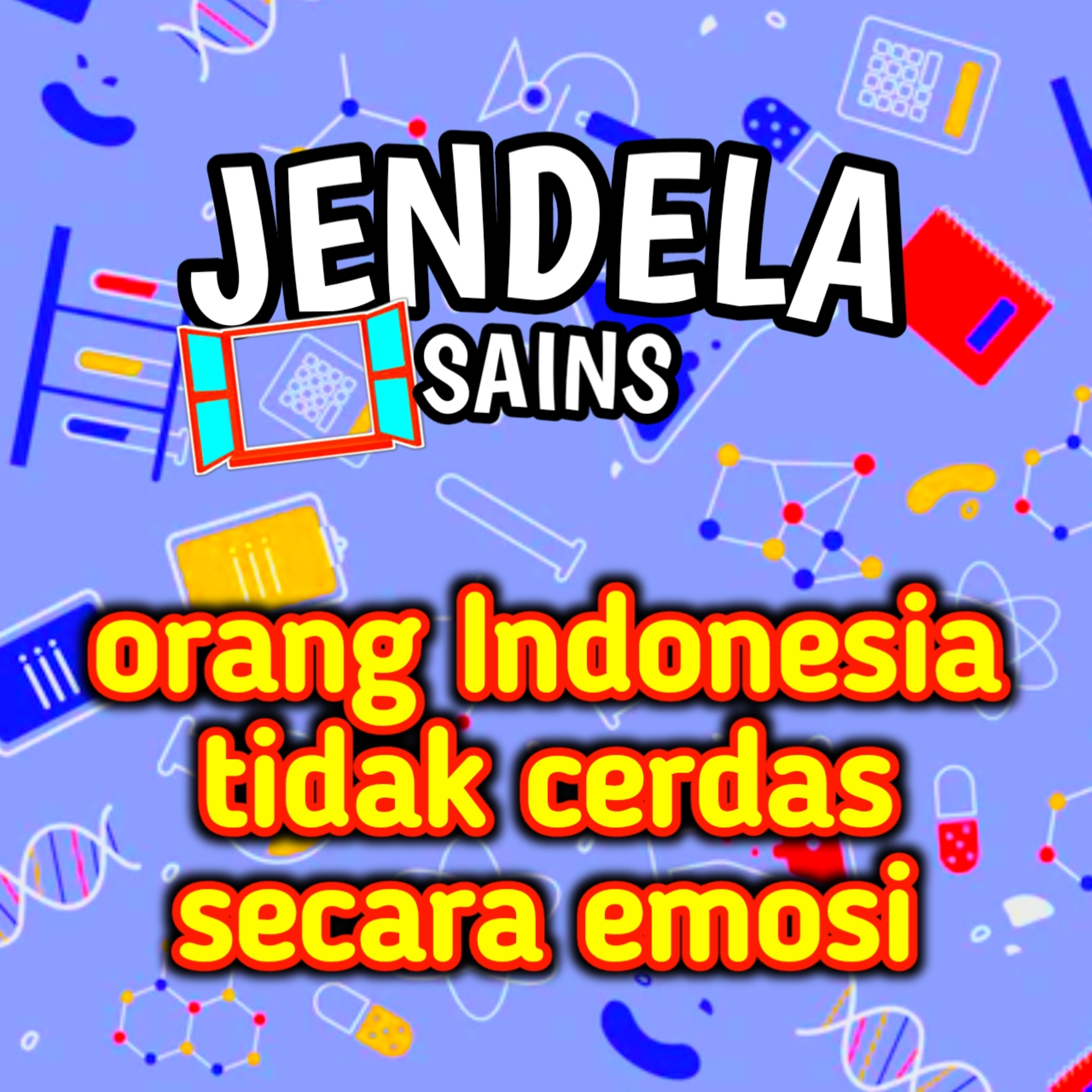 Eps 39: Orang Indonesia tidak cerdas secara emosi cover art