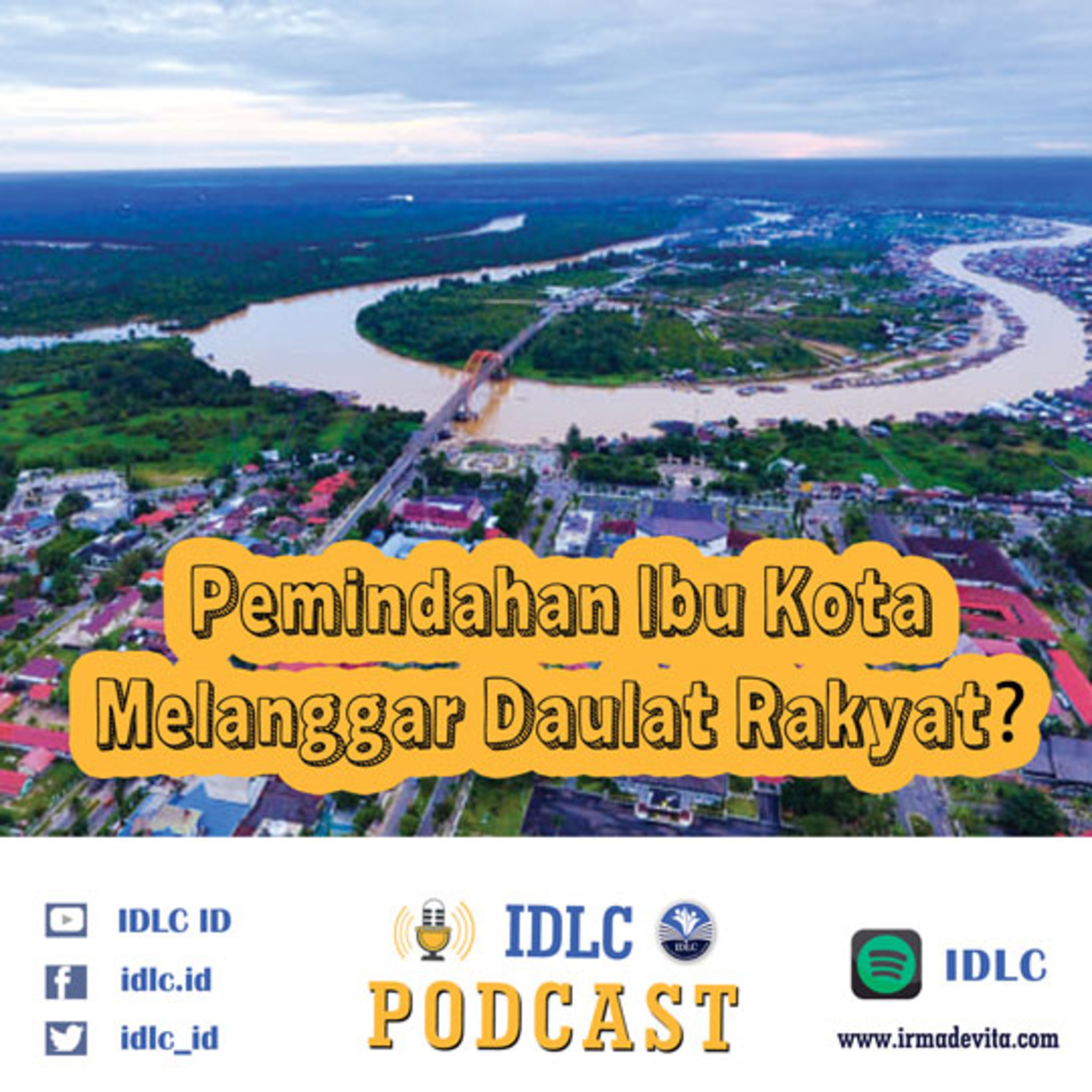 Eps: 24 "Pemindahan Ibu Kota - Urgensi Atau Ambisi?" Ft DR.Andi Irmanputra Sidin, SH, MH cover art