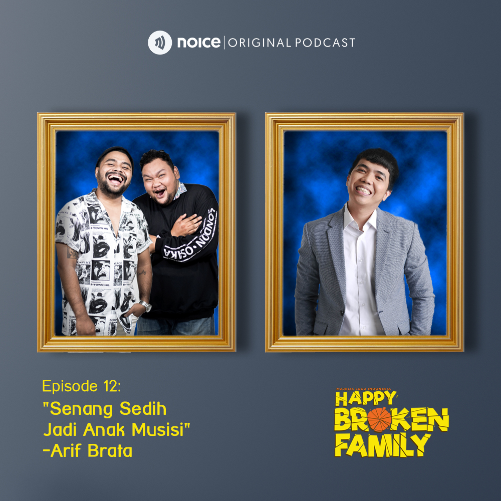 Eps 12: "Senang Sedih Jadi Anak Musisi"- Arif Brata cover art