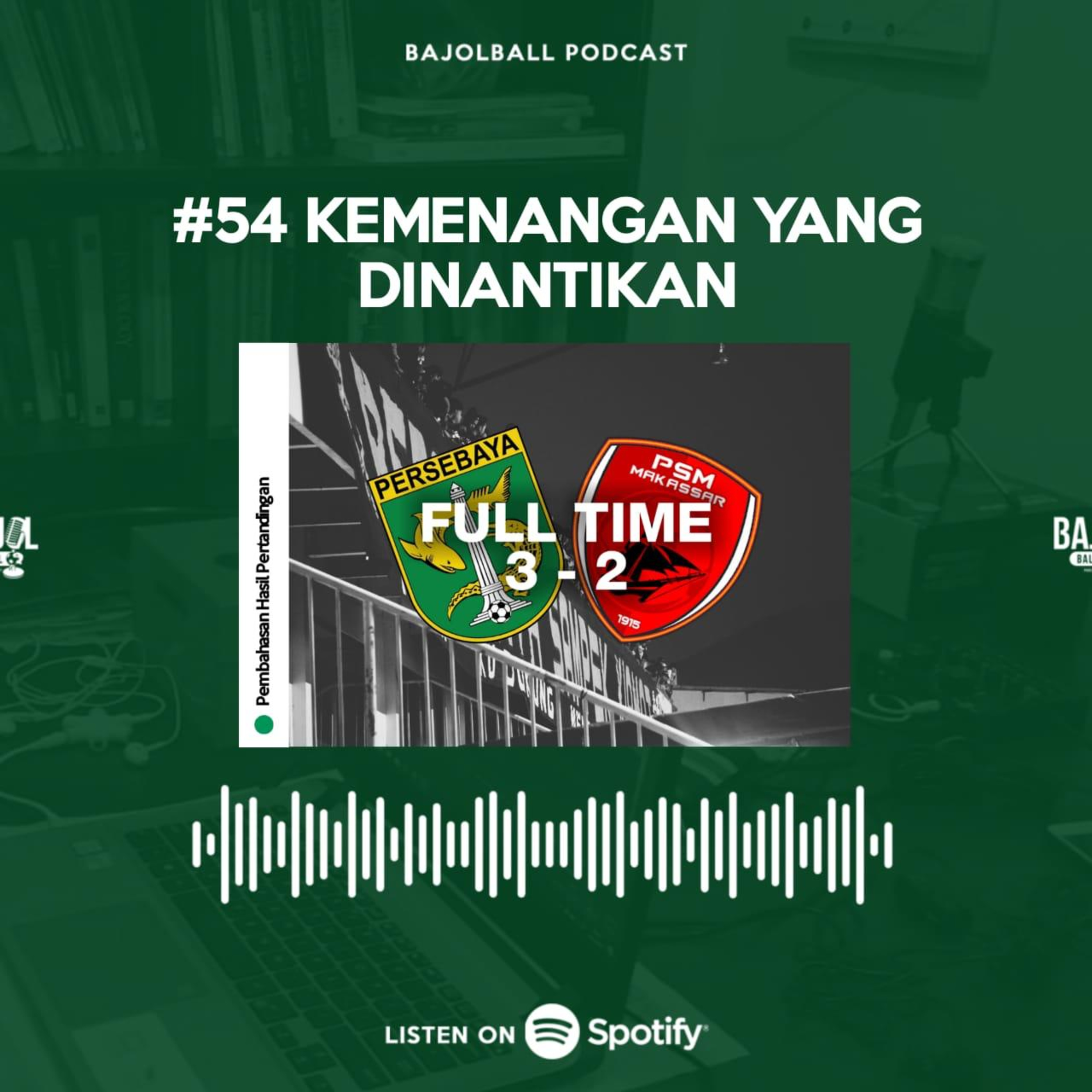 70. Kemenangan Yang Dinantikan ft. Arek PSM cover art