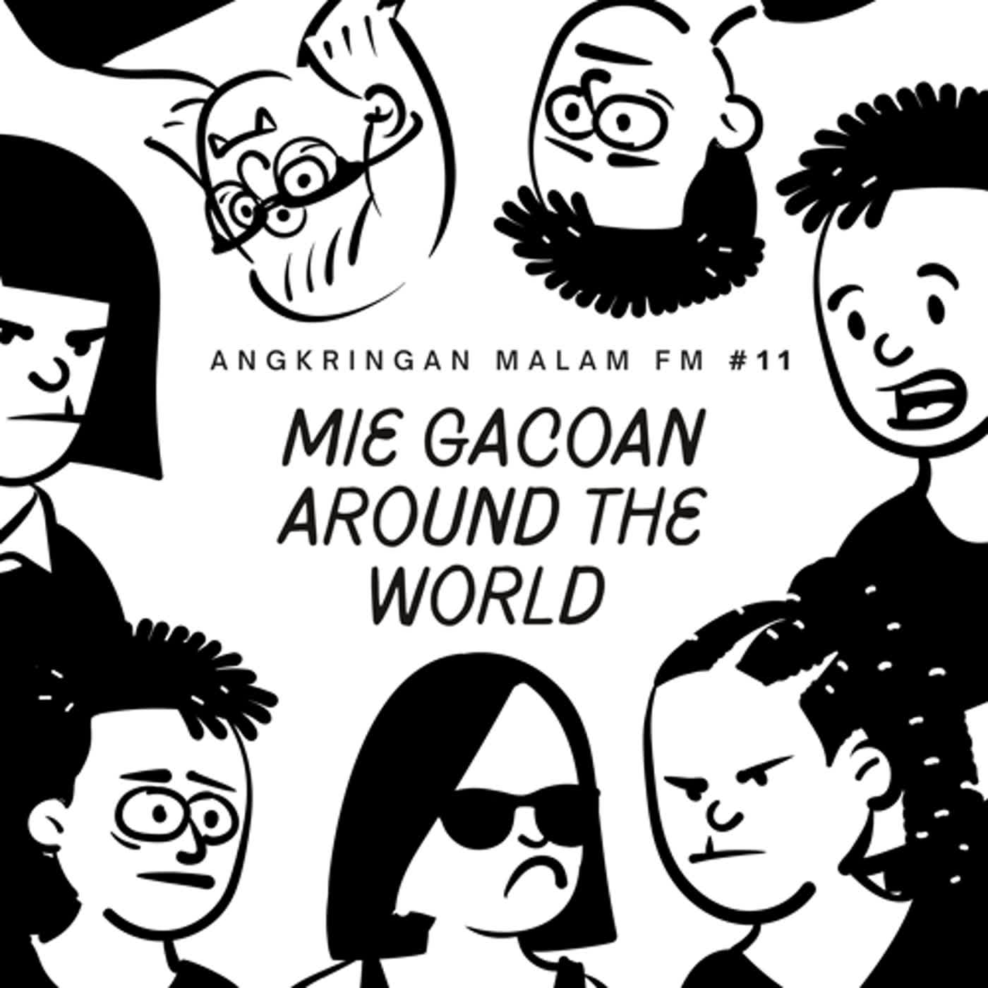 Angkringan malam (S3) #11 Mie gacoan around the world cover art