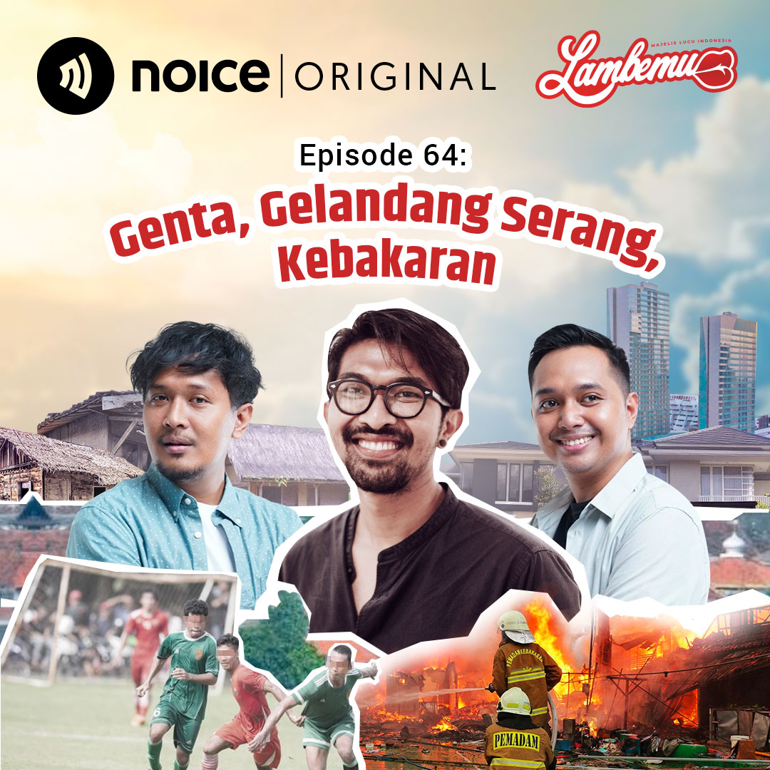 Eps 64: Genta, Gelandang Serang, Kebakaran cover art