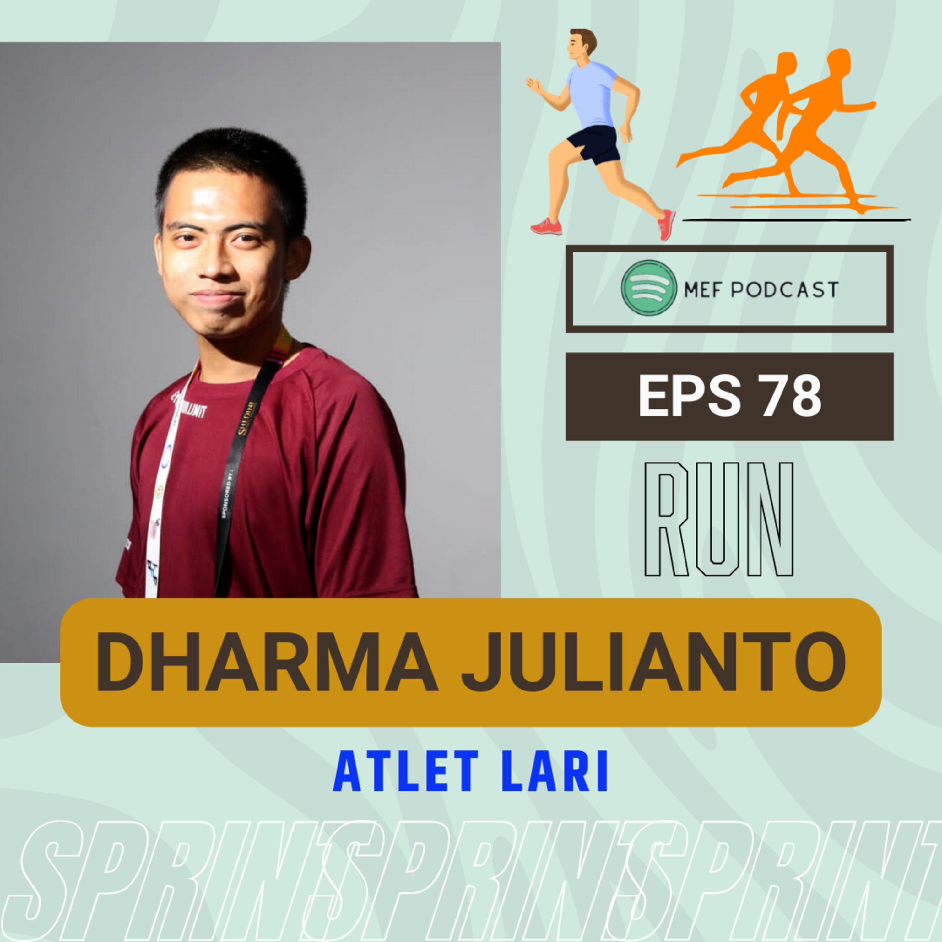 Eps 78: Atlet Lari Punya Cerita | ft Dharma Julianto cover art