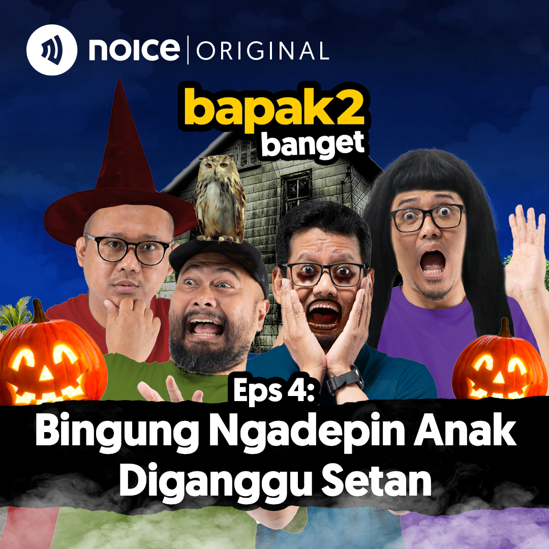 Eps 4: Bingung Ngadepin Anak Diganggu Setan cover art