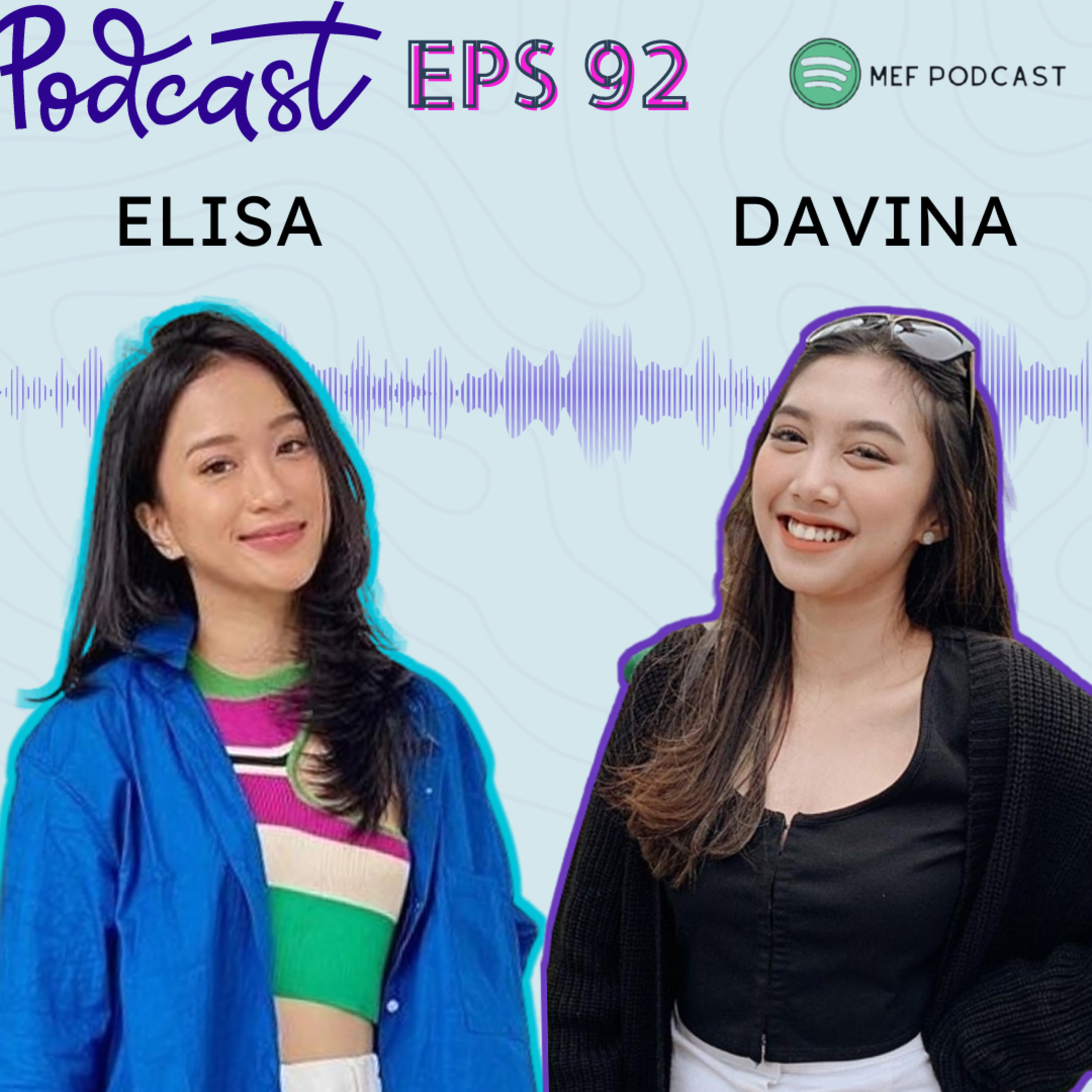 Eps 92: Apakah Anak Jaksel Se-Literally Itu? | ft Elisa Hamid & Davina Andries cover art