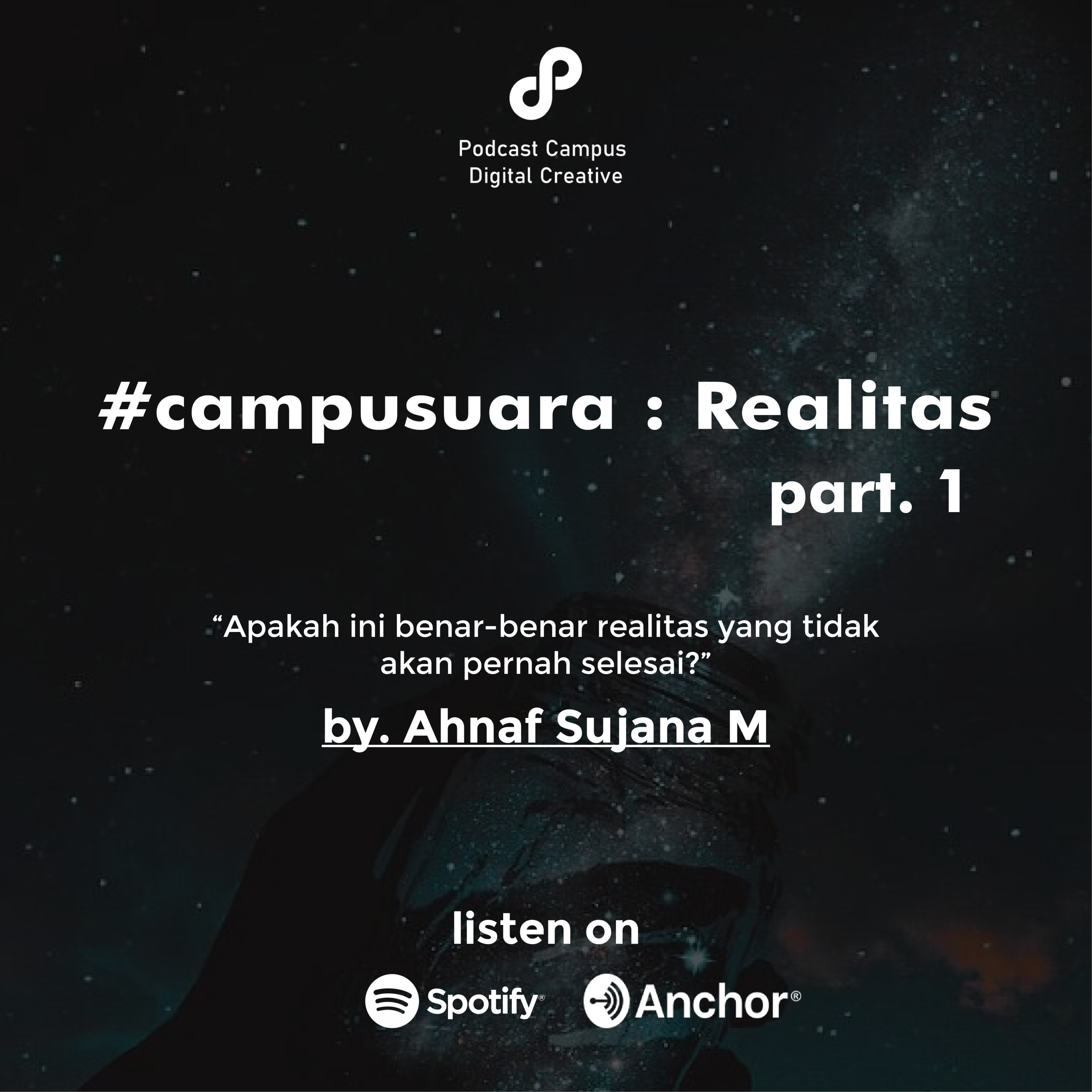 [Campusuara: Realitas #part1] cover art