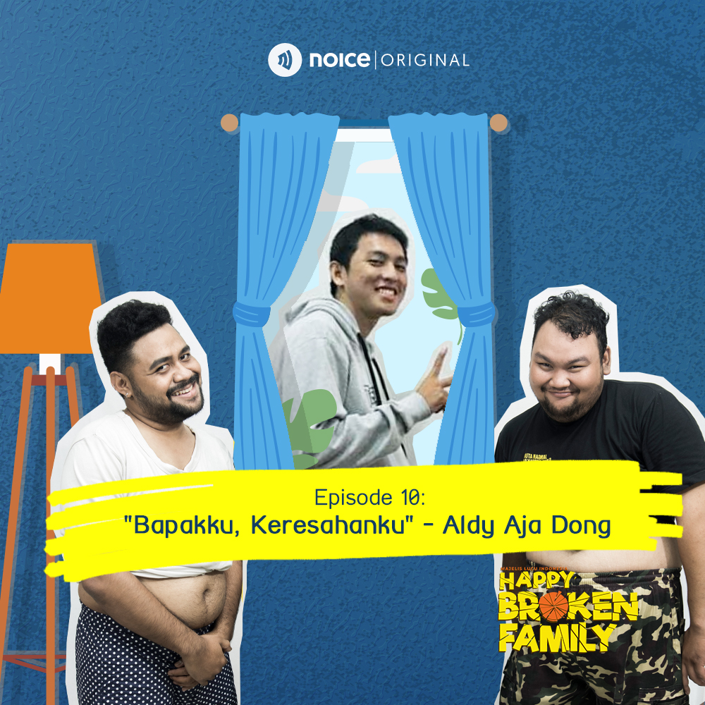Eps 10: "Bapakku, Keresahanku" - Aldy Aja Dong cover art